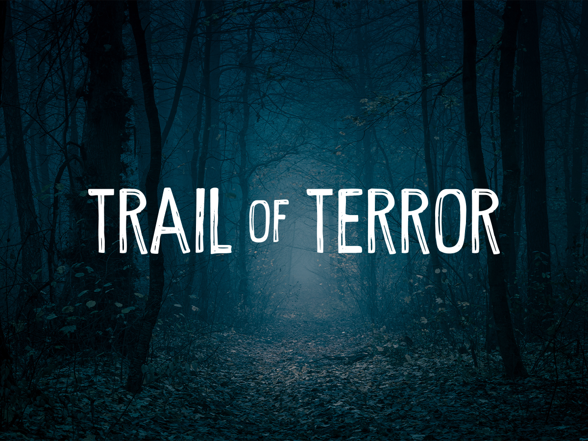 Trail of Terror – 26th October